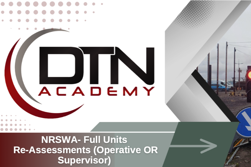 NRSWA Full Units Re-Assessments (Operative or Supervisor)